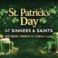 Saint Patricks Day at Sinners and Saints!