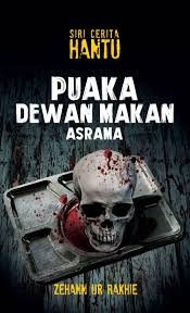 Waktu itu saya ada ramadhan camp di sekolah saya,dan kita semua akan menginap di asrama sekolah. Puaka Dewan Makan Asrama Buku Pts