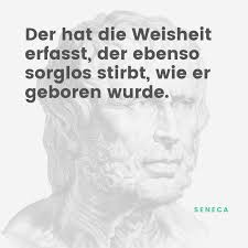 Seneca Uber Weisheit In 2020 Seneca Zitate Weisheiten Seneca