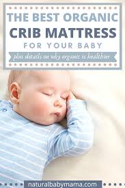 Organic Crib Mattress In 2020 Organic Crib Mattress Natural Baby Crib Mattress