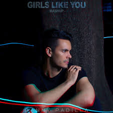 Do you like this video? Girls Like You Mashup Song By Danny Padilla Spotify