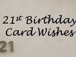 See more ideas about birthday card messages, card sayings, verses for cards. 21st Birthday Messages What To Write In A Card Hubpages