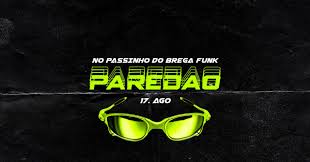 Sign up for deezer for funk 2021 lançamentos | melhores funks 2021 playlist, made by filtr brasil. Paredao No Passinho Do Brega Funk 17 08 Brota No Baile Sympla