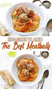 Spaghetti And The Best Meatball Recipe Ever Recipe Recipes Meatball Recipes Best Meatballs