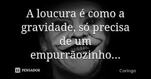 Coringa Frases Do Coringa Frases Inspiracionais Citacoes Sabias