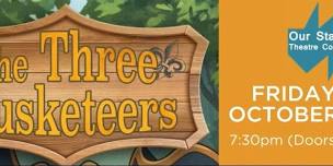 Our Star Theatre Company: The Three Musketeers