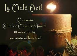 La mulți ani celor ce poartă numele sfinților mihail și. Urari De La Multi Ani Fotos Facebook