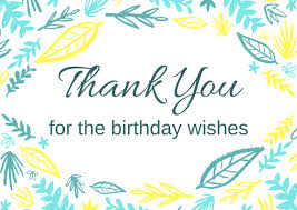 When someone near and dear to your heart turns another year older, you'll want to do everything you can to make their day extra memorable. Thank U Images For Birthday Wishes
