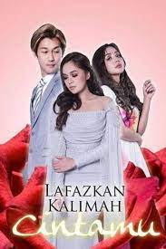 Lafazkan kalimah cintamu live episod 17 tonton online. Lafazkan Kalimah Cintamu Tv Series 2018 The Movie Database Tmdb