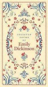 Selected Poems Of Emily Dickinson By Emily Dickinson In 2020 Emily Dickinson Emily Dickinson Poems Emily Dickinson Books