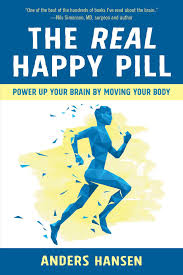 At the day 4 of the 10 days gratitude challenge anders hansen taught me: Hansen A Real Happy Pill Power Up Your Brain By Moving Your Body Amazon Es Hansen Anders Libros En Idiomas Extranjeros
