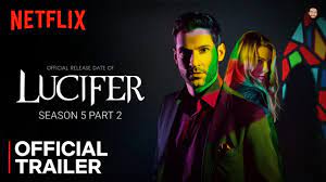 The fact that netflix is dropping the trailer. Lucifer Season 5 Part 2 Release Date Lucifer Season 5 Part 2 Trailer Netflix Youtube