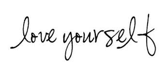 Image result for love yourself