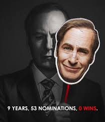 Do you know After 53 Emmy nominations and zero wins, BCS has set a new  record for the most-nominated show to never win an Emmy. Bob Odenkirk's  tweet after his Emmy loss: "
