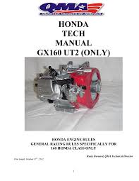 Honda has a vast nationwide support network of over 14,000 dealers. Honda Tech Manual Gx160 Ut2 Only