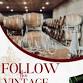 Follow the Vintage- 1pm Session — Cave Ridge Vineyard