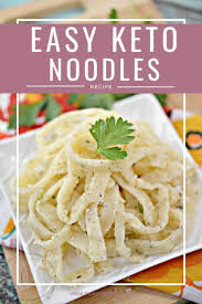 Easy Homemade Keto Noodles Recipe Keto Noodles Keto Recipes Easy Recipes
