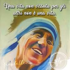 Continua a leggere altre frasi di amore. Le Frasi Piu Belle Di Madre Teresa Le Migliori Riflessioni
