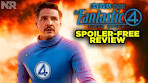 FANTASTIC FOUR FIRST STEPS REVIEW (No Spoilers) - YouTube
