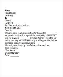 They come after me i go after them f them. Loan Rejection Letter Templates 7 Free Word Pdf Format Download Free Premium Templates