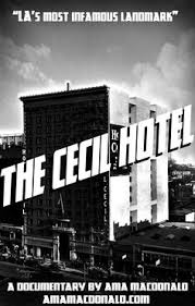 All hotels have their share of mortalities, but problems in the cursed hotel began almost from its opening day. 10 Cecil Hotel Ideas Cecil Hotel Los Angeles Hotels