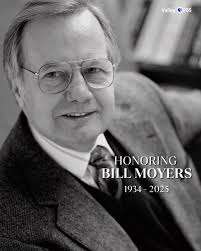 🕊️ Today, we honor the life and legacy of legendary journalist and public  media pioneer Bill Moyers, who passed away