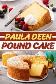 We did not find results for: Paula Deen Pound Cake Insanely Good