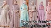 Brokat terbaru dengan kombinasi furing buat anak muda tampil anggun dan elegan. 42 Model Gamis Brokat Bisa Couple Terbaru 2020 Cocok Dipakai Kondangan Dan Acara Tunangan Youtube
