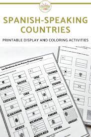 Spanish Speaking Countries Flags Display And Activity Sheets How To Speak Spanish Spanish Speaking Countries Spanish Lesson Plans