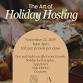 The Art of Holiday Hosting- Part Two event image