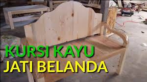 Bahan yang banyak digunakan adalah kayu jati belanda ( jati londo ), mengapa harus kayu jati londo? Kursi Kayu Jati Belanda Youtube