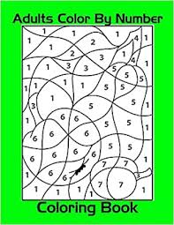 Keep a cat and pumpkin company on a magical night. Adults Color By Number Coloring Book Adults Color By Number Coloring Book Color By Number Coloring Book With Senior 60 Coloring Pages Petty Monica Amazon Com Mx Libros