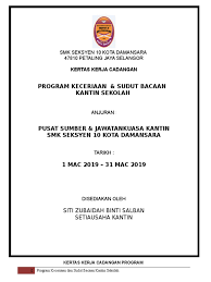 Kota damansara is a township located in petaling jaya, petaling district, selangor, malaysia. Kertas Kerja Keceriaan Kantin Smk Seksyen 10 Kota Damansara 2019