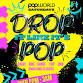 Drop Its Like Its Pop event in Derby