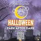 Park After Dark 21+ VIP Private Event event image