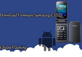 Download Firmware Samsung C3520 Ghuba Flashing