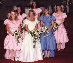 The bride is allowed to just pick a dress without consulting the crew, but if she does ask for help the bride shop for her wedding dress and accessories, within reason. 46 Ridiculous Vintage Bridesmaids Dresses That Show Just How Much Time Has Changed Bored Panda