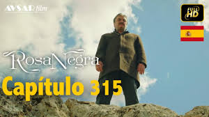 Regizat de murat saraçoglu, gunay gunaydin. Rosa Negra Capitulo 314 Hd En Espanol Youtube