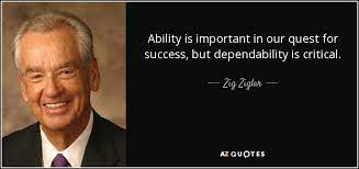 26 famous quotes about dependability: Top 20 Dependability Quotes A Z Quotes