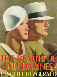 The beautiful and damned (2009). Nonsuch Book The Beautiful And Damned By F Scott Fitzgerald