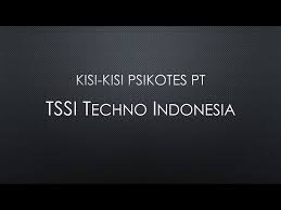 See 2 photos and 2 tips from 1 visitor to pt. Kisi Kisi Psikotes Pt Tssi Techno Indonesia Youtube