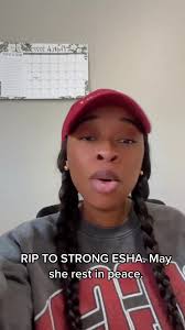 Rest in Peace Esha
