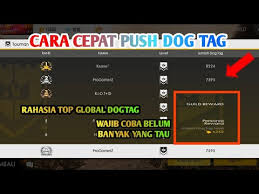 See the rules below for more information. Cara Push Dogtag Dengan Cepat Dan Banyak Garena Free Fire Youtube