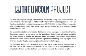 • • • dear lincoln project. The Lincoln Project On Twitter Jared And Ivanka Have Always Been Entitled Out Of Touch Bullies Who Have Never Given The Slightest Indication They Have Any Regard For The American People We Plan On