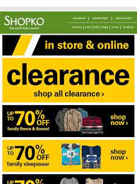 As a subscriber, you'll also receive exclusive deals and insider information on new products available at shopko.com. Shopko C L E A R A N C E Up To 70 Off Milled