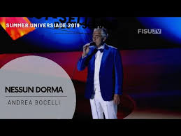 Tu pure, o principessa, nella tua fredda stanza, guardi le stelle che tremano d'amore e di speranza. Andrea Bocelli Nessun Dorma Napoli 2019 Summer Universiade Opening Ceremony Youtube