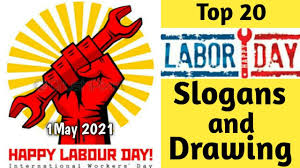 This year, labor day falls on monday, september 6, 2021. Top 20 Labor Day Slogans And Drawing 2021 International Workers Day 2021 Labour Day Slogans Quotes Youtube