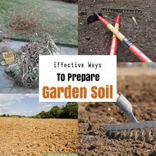 How To Prepare Soil For Gardening Garden Soil Preparation Healthy Garden Soil Garden Soil