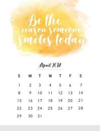 April 2018 Calendar With Inspirational Quotes Calendar Quotes Monthly Calendar 2018 Monthly Calendar