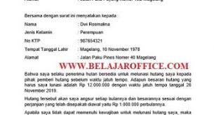 Pernyataan kesanggupan biasanya digunakan untuk mengikat seseorang atas pernyataannya yang menyanggupi beberapa hal tertentu kepada pihak penerima surat. Belajar Office Tutorial Belajar Ms Office Word Excel